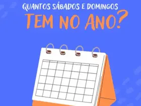 Quantos Sábados e Domingos Tem no Ano? Entenda a Frequência dos Finais de Semana 36 Post instagram agenda aberta azul e laranja